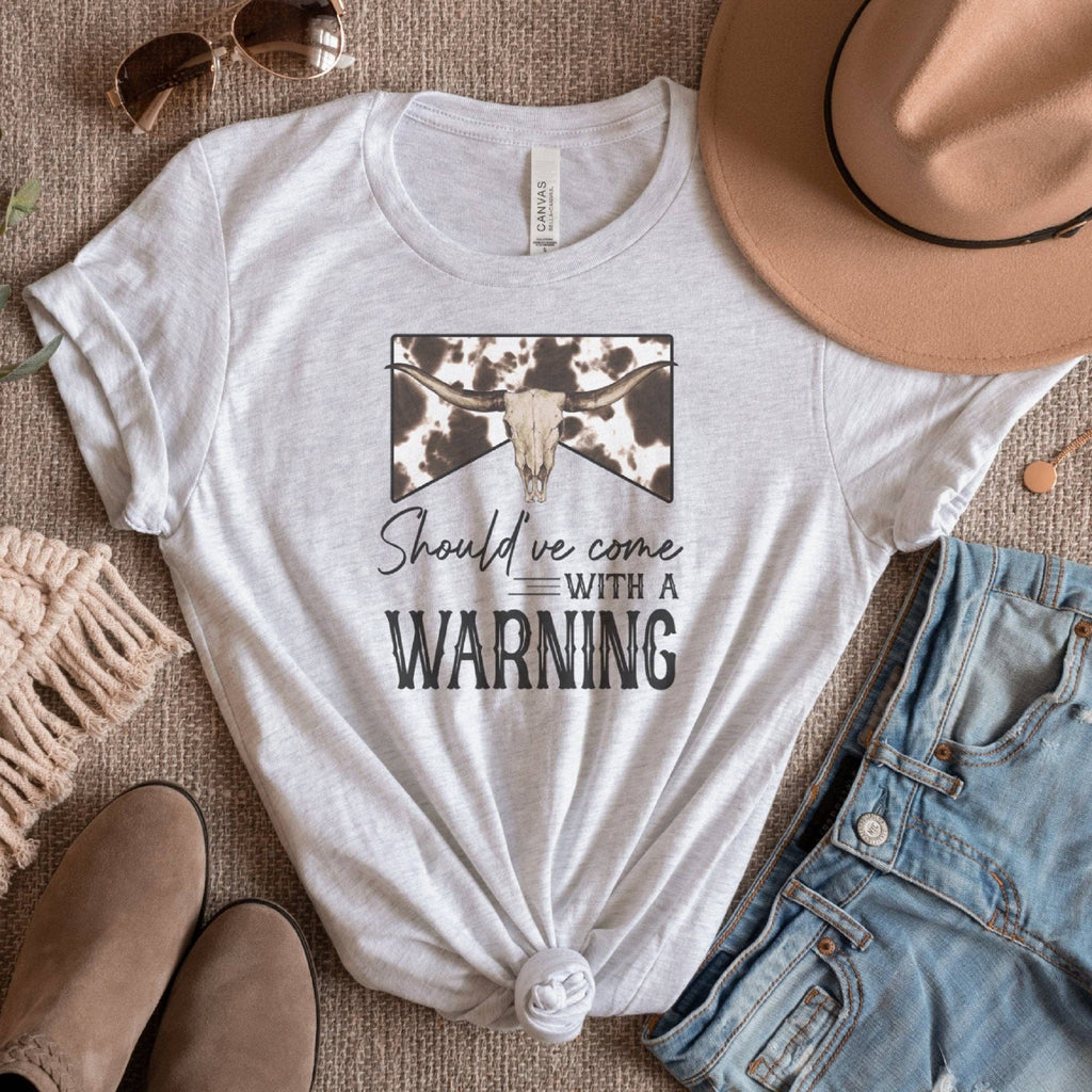 Should've Come w/ a Warning